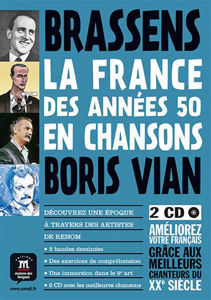 Image de La France des années 50 en chansons - Brassens & Boris Vian