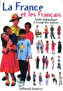 Picture of La France et les Français. Guide pédagogique à l'usage des maîtres