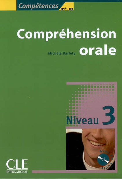 Picture of Compréhension orale B1/B2 Niveau 3 + CD Audio