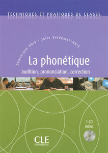 Picture of La phonétique : audition, prononciation, correction avec un CD audio