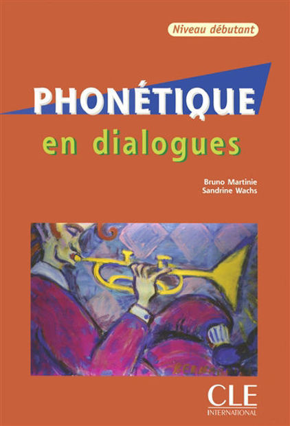 Image de La phonétique en dialogues - Livre + CD audio