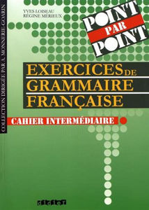 Image de Exercices de grammaire française - cahier intermédiaire