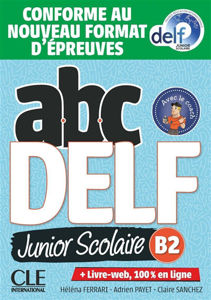 Image de ABC DELF B2 junior scolaire : 200 exercices + livre web NOUVEAU FORMAT