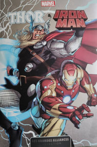 Image de Marvel - Les Grandes Alliances T06 - Thor & Iron Man