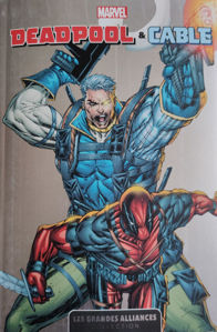 Image de Marvel - Les Grandes Alliances T03 - Deadpool & Cable