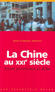 Image de La Chine au XXIe siècle - Entre promesses et défis