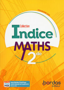 Image de Indice Maths 2de * Manuel de l'élève (Ed. 2019)