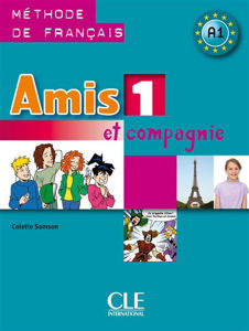 Image de Amis et compagnie 1 - livre élève