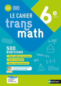 Εικόνα της Le cahier transmath 6e: 500 exercices (2022)