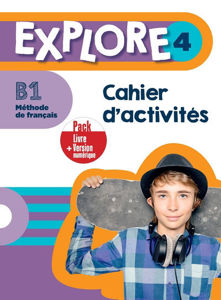 Image de Explore 4 (B1) : PACK CAHIER ET VERSION NUMERIQUE