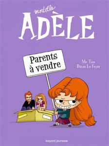 Image de Mortelle Adèle. Vol. 8. Parents à vendre