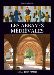 Image de Les abbayes médiévales
