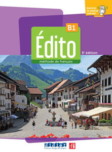 Image de Edito B1 méthode de français  livre élève + didierfle.app (2023)