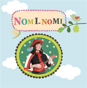 Image de Chante avec Nomi-Nomi - 14 chansons à danser et jouer