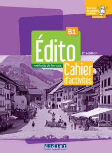 Image de Edito B1 méthode de français  cahier d'activités (2023) + didierfle.app
