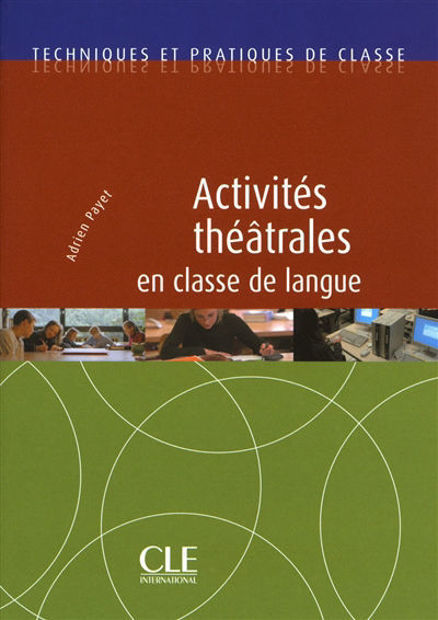 Image de Activités théâtrales en classe de langue