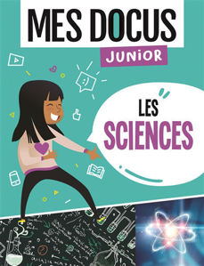 Image de Les sciences - Les docus junior