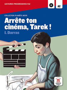 Image de Arrête ton cinéma, Tarek ! (DELF A2 avec CD audio)