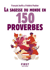 Image de La sagesse du monde en 150 proverbes