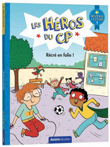 Image de Les héros du CP Récré en folie ! : niveau lecture 1