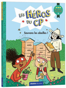 Image de Les héros du CP Sauvons les abeilles ! niveau lecture 3