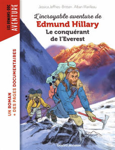 Image de L'incroyable aventure d'Edmund Hillary, le conquérant de l'Everest