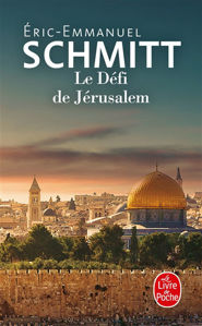 Image de Le défi de Jérusalem : un voyage en Terre sainte