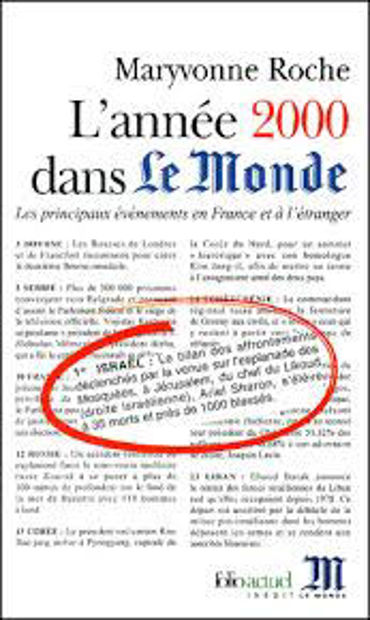 Image de L'année 2000 dans Le Monde. Les principaux événements en France et à l'étranger