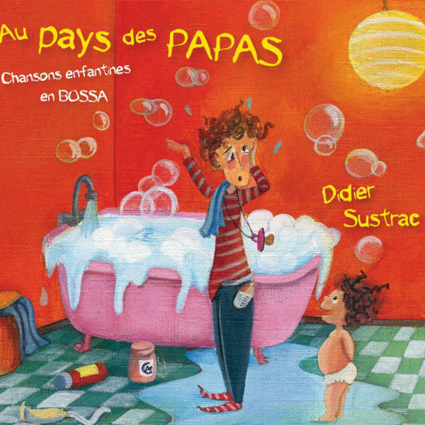 Image de Au pays des papas - chansons enfantines en bossa