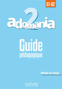 Image de Adomania 2 : Guide Pédagogique