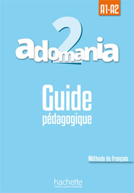 Image de Adomania 2 : Guide Pédagogique