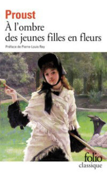 Image de A l'ombre des jeunes filles en fleurs