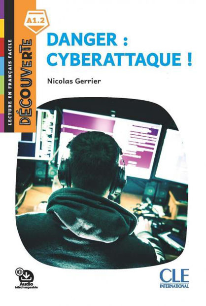 Image de Danger: Cyberattaque ! - Découverte niveau A1.2