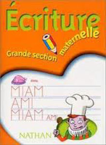 Picture of Ecriture. Grande section maternelle