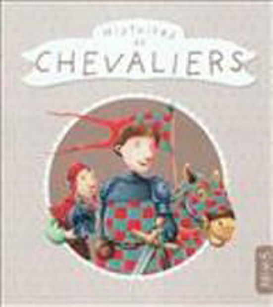 Image de Histoires de chevaliers