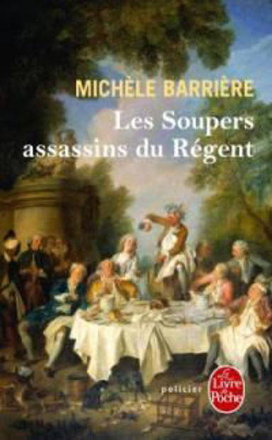 Image de Les soupers assassins du Régent