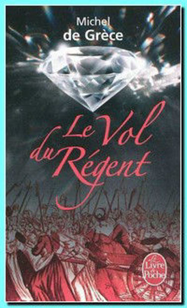 Image de Le vol du Régent