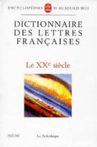 Εικόνα της Dictionnaire des lettres françaises. Le XXème siècle