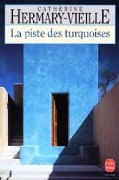 Image de La Piste des turquoises