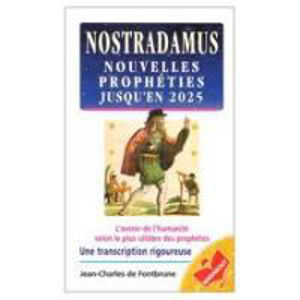 Image de Nostradamus,Nouvelles Prophéties jusqu'en 2025