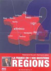 Image de La France en 1500 Questions, Régions