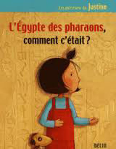 Image de L'Egypte des pharaons, comment c'était