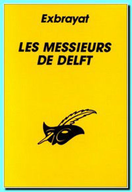 Image de Les messieurs de Delft