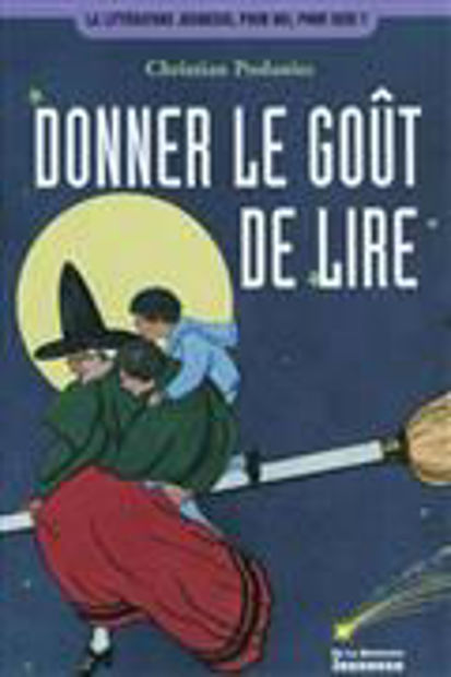 Image de Donner le goût de lire