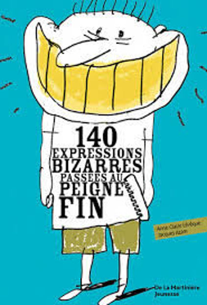 Image de 140 expressions bizarres passées au peigne fin