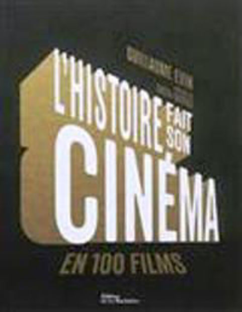 La Boîte à Lire. L'histoire fait son cinéma en 100 films