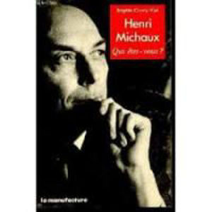 Image de Henri Michaux, Qui êtes-vous?