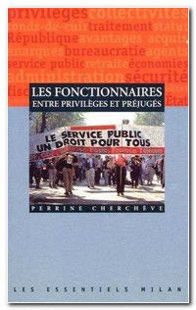 Image de Les fonctionnaires, entre privilèges et préjugés