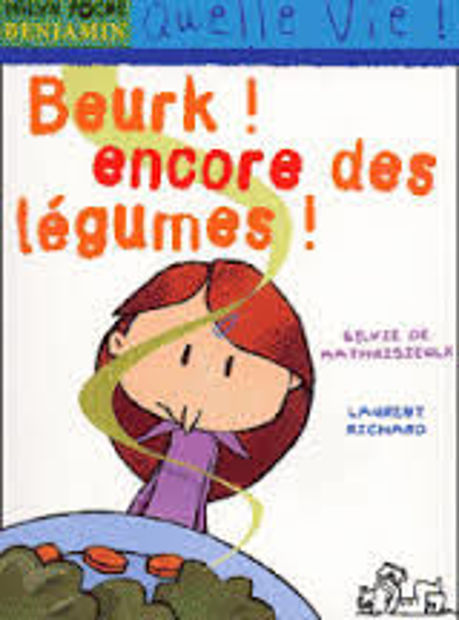 Image de Beurk! encore des légumes!