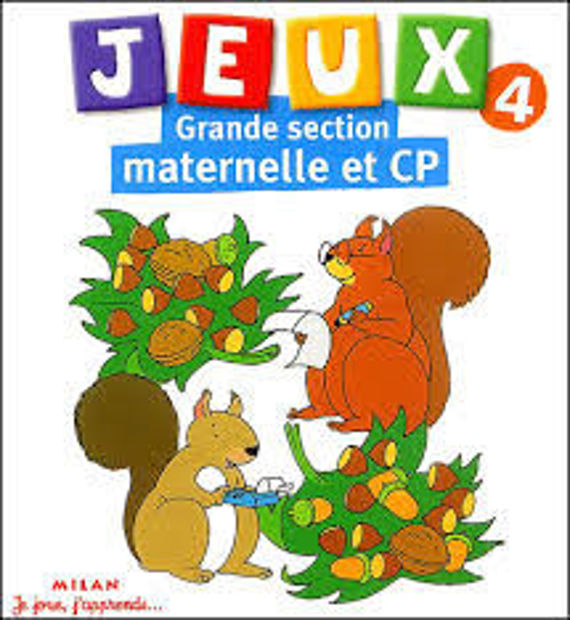 Image de Jeux 4 Grande section maternelle et CP